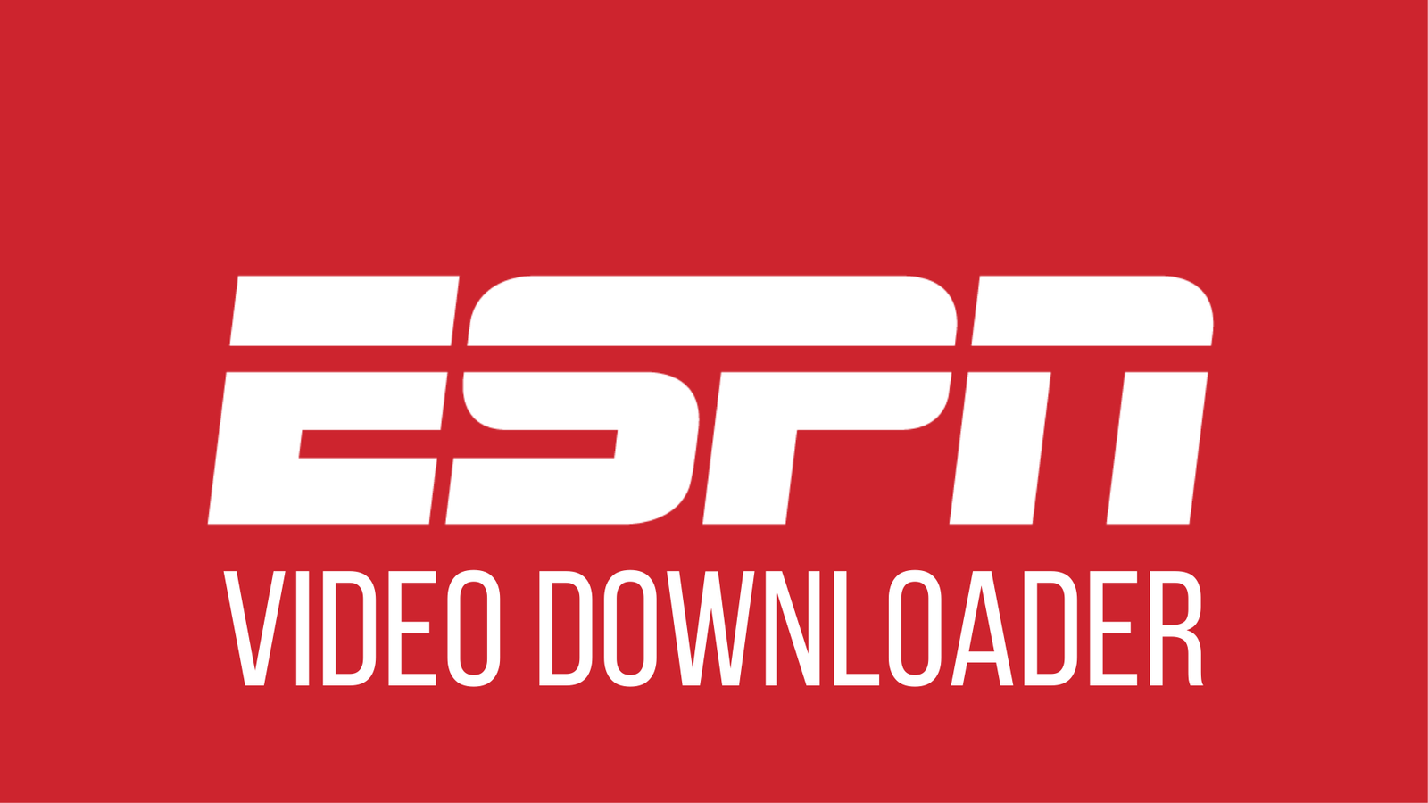 ESPN Video Downloader For Free